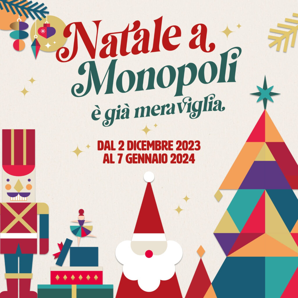 NATALE A MONOPOLI, È GIÀ MERAVIGLIA!